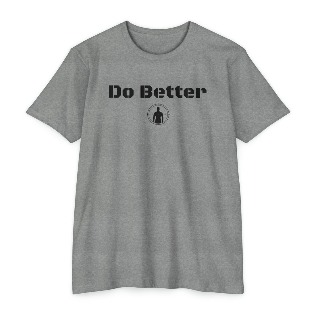 Do Better T-shirt